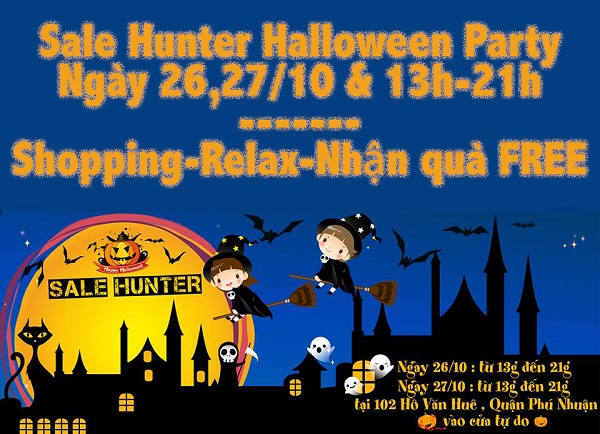 Sale Hunter 26/10 và 27/10 – Phiên chợ Halloween 1