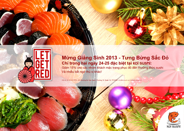 “Let's Get Red” - Tiệc Noel cực vui và hấp dẫn cùng Koi Sushi 7