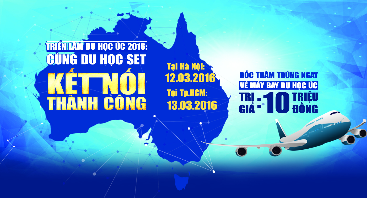 Triển lãm du học Úc 2016: Cùng Du Học SET kết nối thành công - Ảnh 1.