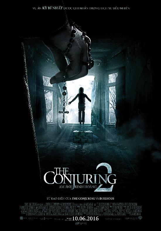 The Conjuring 2 - Sự trở lại của cơn ác mộng kinh hoàng nhất thập kỷ - Ảnh 1.
