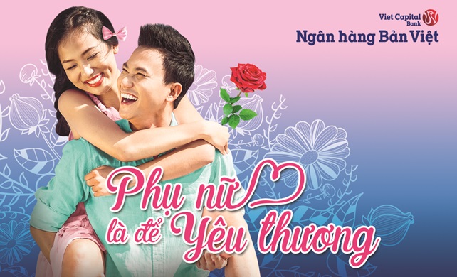 Tặng 0,1% lãi suất gửi tiết kiệm và hàng nghìn quà tặng hấp dẫn cho khách hàng nữ của ngân hàng Bản Việt
