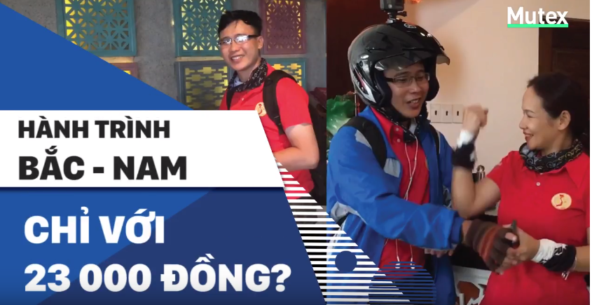 Nhóm 3 người đã đi dọc từ Bắc chí Nam chỉ với 23.000 đồng tiền mặt trong người như thế nào?