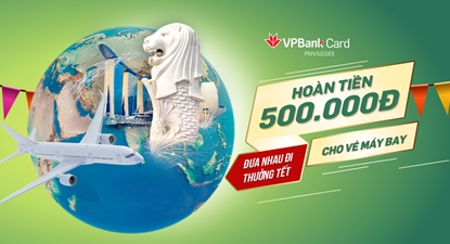 Mùa tết này nhận siêu ưu đãi từ thẻ tín dụng Vpbank