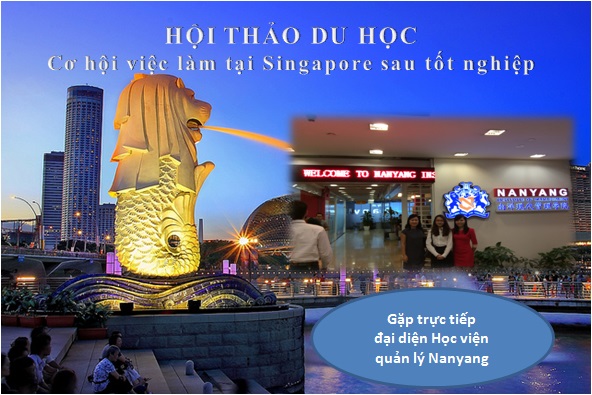 Hội thảo du học: Cơ hội việc làm sau tốt nghiệp tại Singapore - Ảnh 1.
