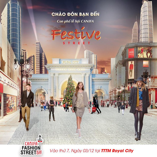 Tận hưởng m&ugrave;a lễ hội độc đ&aacute;o với Canifa Festive Street - Ảnh 1.