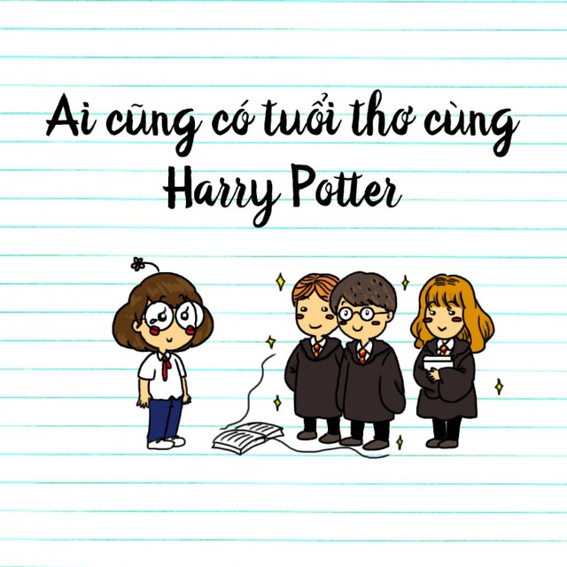 Ai cũng có tuổi thơ cùng Harry Potter - Ảnh 1.