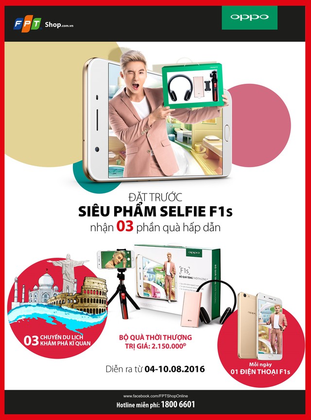 Đặt trước F1s, rước trọn bộ qu&agrave; &ldquo;khủng&rdquo; tại FPT Shop - Ảnh 5.