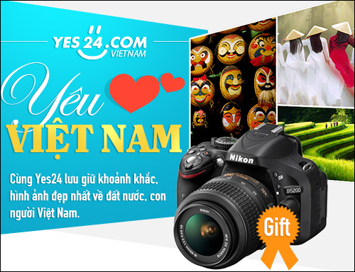 Cùng Yes24 "Yêu Việt Nam", nhận máy ảnh xịn 2